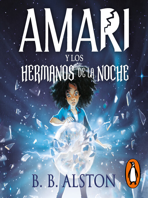 Title details for Amari y los hermanos de la noche by B.B. Alston - Available